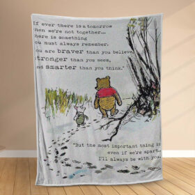 Plaid Citation de Winnie l’ourson Si jamais il y a un lendemain où nous ne sommes pas ensemble Couverture Polaire Plaid Canapé